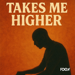 takes me higher (original mix)