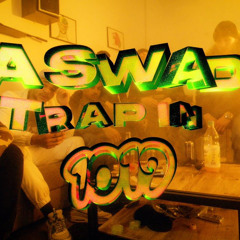 ASWAD- Trap in 1019 (Orginal)