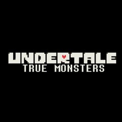 [TRUE MONSTERS] Rotten Bonetrousle (Trailer Ver)