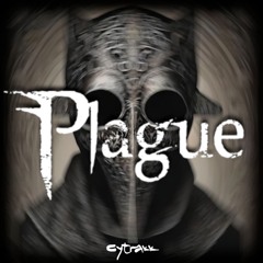 CYTRAXX - PLAGUE [FREE DOWNLOAD]