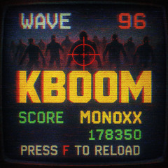 M0noxX - KBOOM [FREE DL]