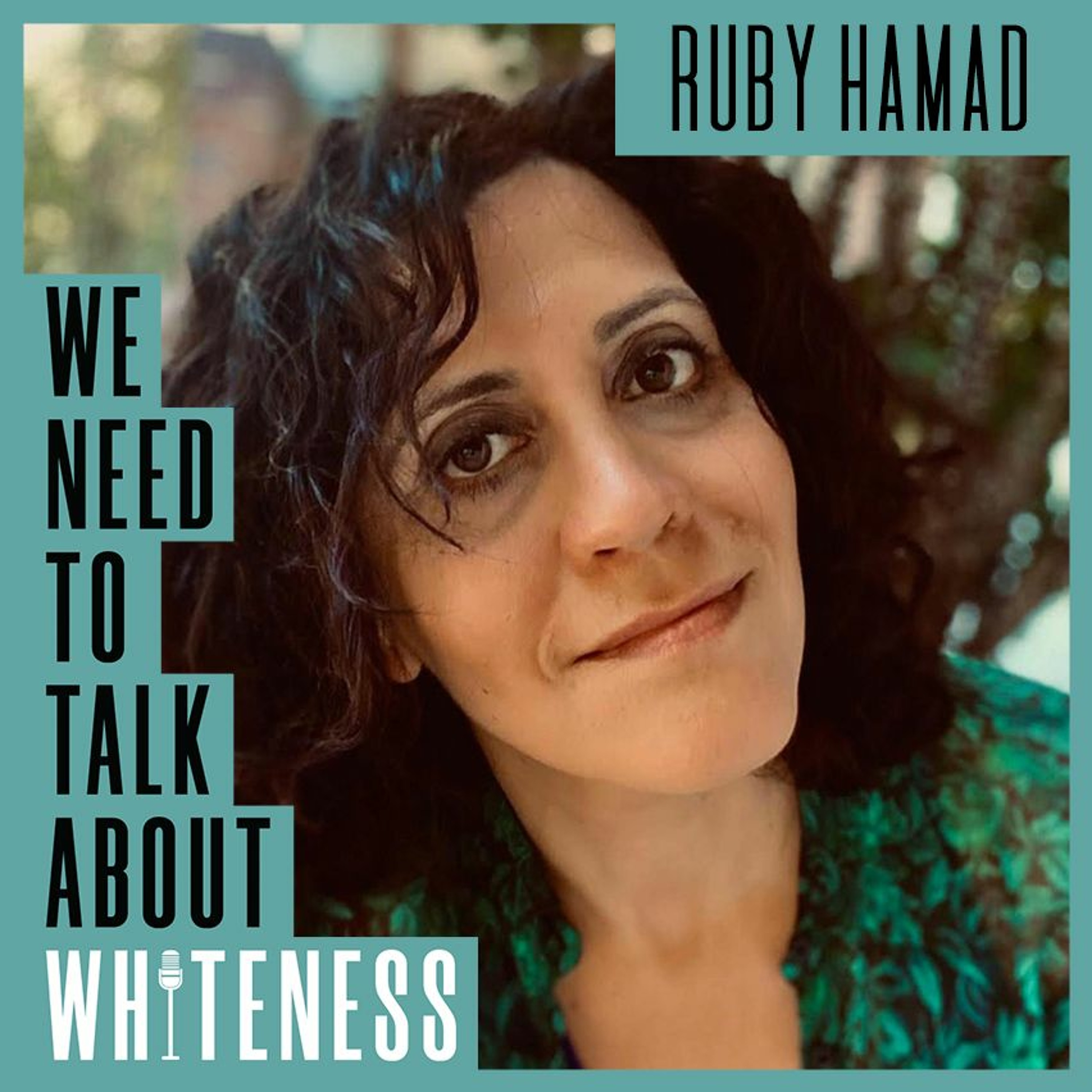 We need to talk about whiteness podcast