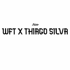 WFT x Thiago Silva