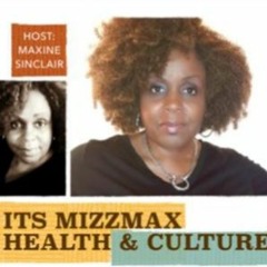 It's Mizz Max Health And Culture: Understanding The Conscious Community w/Ray Coleman