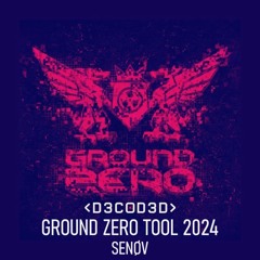 SENØV - GROUND ZERO TOOL 2024