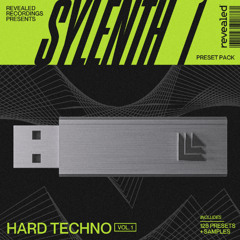 Revealed Sylenth1 Hard Techno Vol. 1 (128 Presets / 400 Samples) Hard Trance, Hardcore, Techno