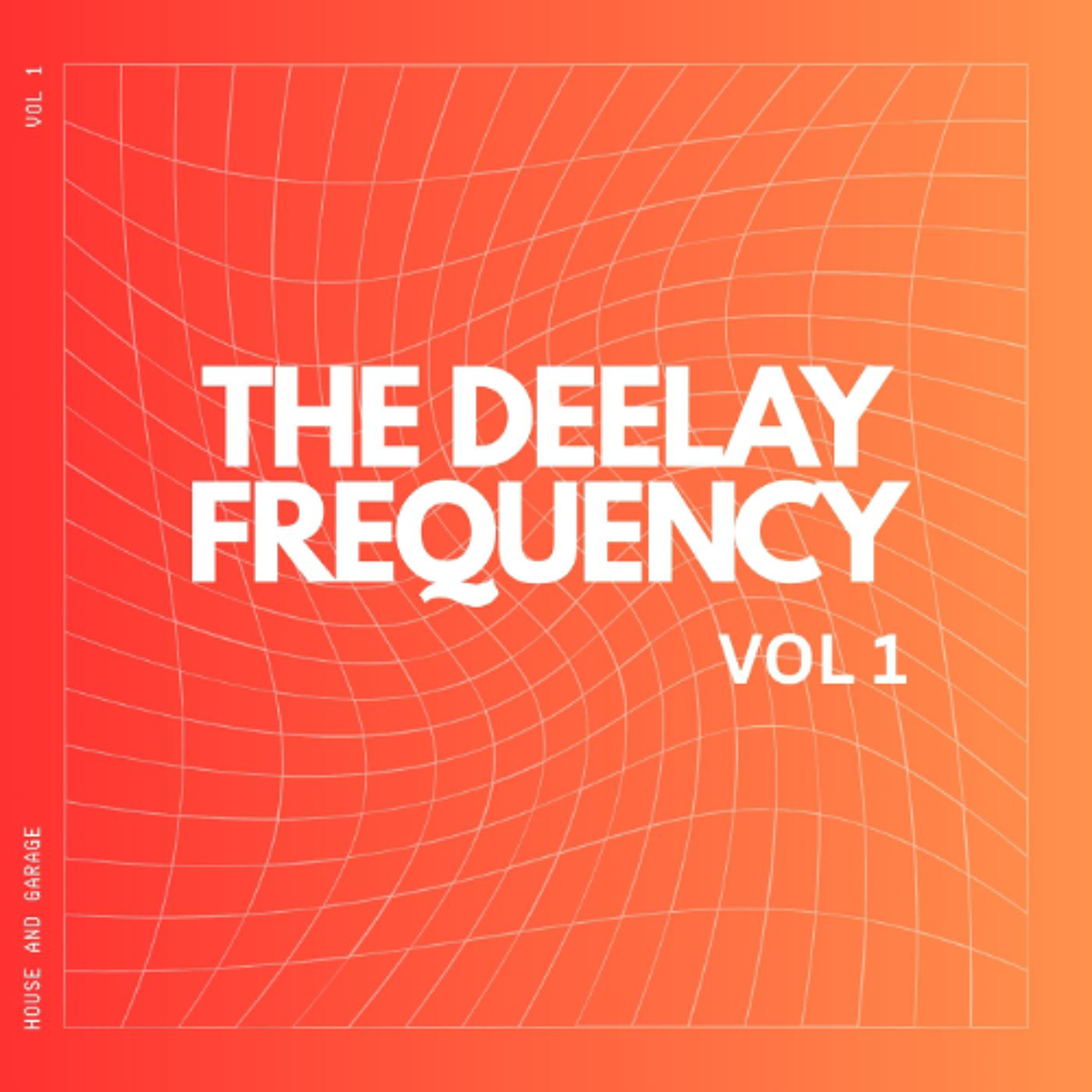 The Deelay Frequency Vol 1 episode artwork