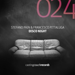 STEFANO PAIN & FRANCESCO PITTALUGA - Disco Night
