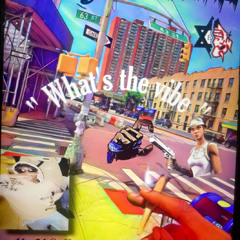 whats the vibe !  ft Don staxks x hms.p30