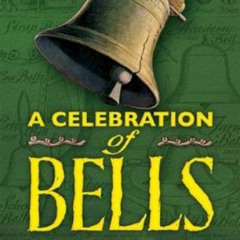 GET KINDLE 📥 A Celebration of Bells (Dover Books on Americana) by  Eric Sloane &  Er
