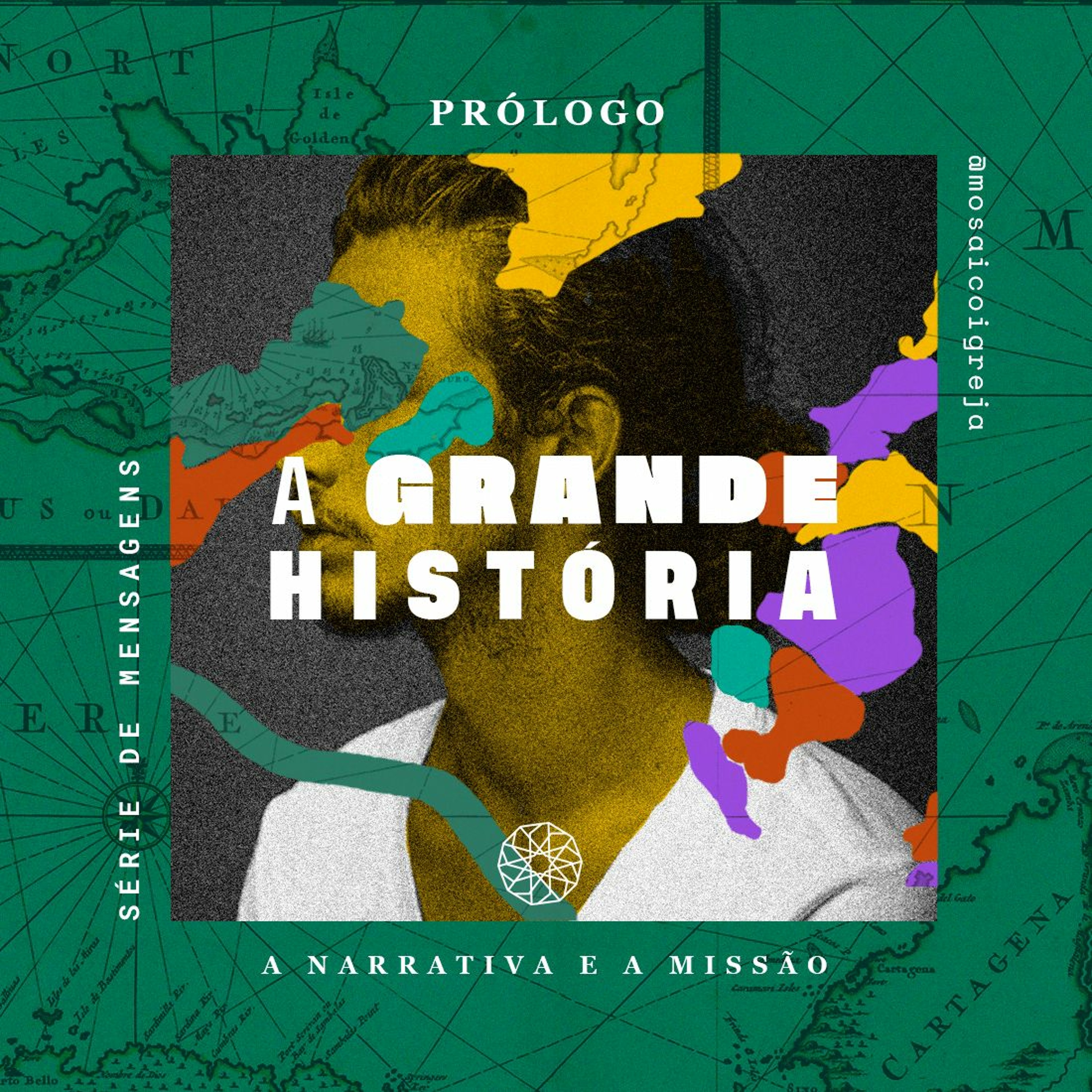 A Grande História - Prólogo - Igreja Mosaico 27.01.2021 episode artwork