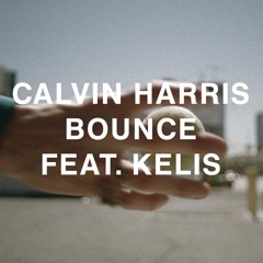 Bounce (Radio Edit) [feat. Kelis]
