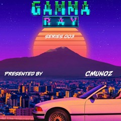 Gamma Ray Series 003 by Munooz