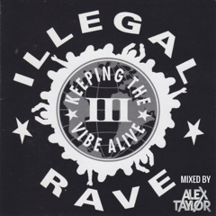 ILLEGAL RAVE 3