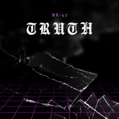 Truth (Prod. Frenchii Beatzz)