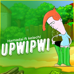 Upwipwi (feat. Kelechi)