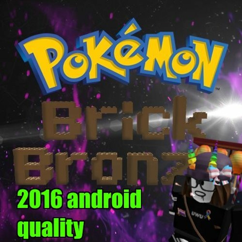 3 Years Ago, Pokémon Brick Bronze Was Deleted. 