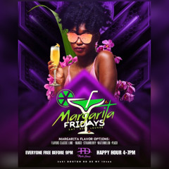 FEB 28TH 2025 MARGARITA FRIDAYS [LIVE AUDIO]