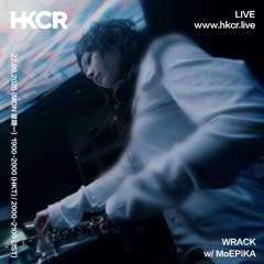 WRACK w/ MoEPiKA - 22/09/2025