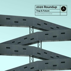 2020 roundup (Trap, Future & more)
