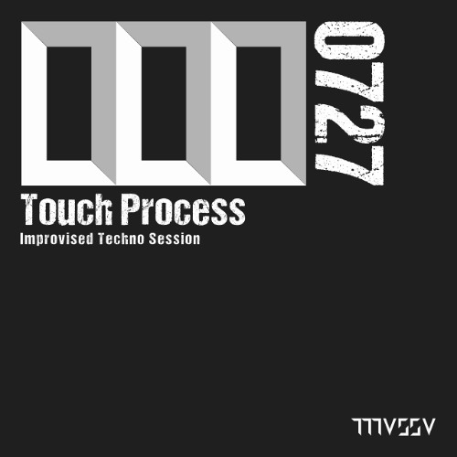 Touch Process