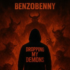 Dropping my demons