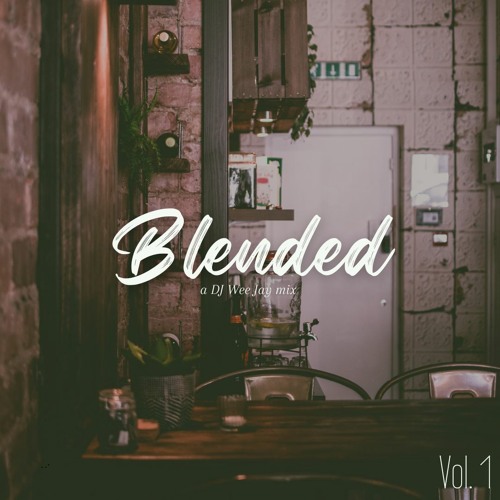 blended. | vol. 1
