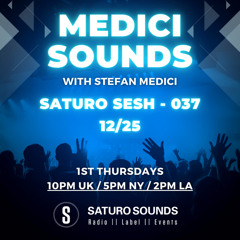 Medici Sounds - Saturo Sesh 037