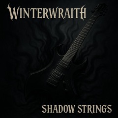 winterwraith - shadow strings