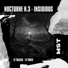 Nocturne nº3 - Insidious (D)