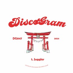 PREMIERE: DiscoGram - Juggler