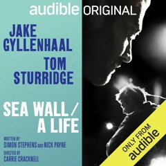 Sea Wall / A Life performed by Tom Sturridge and Jake Gyllenhaal