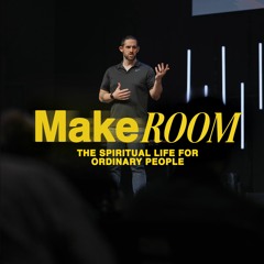 Doing Something | Make Room | Pastor Justin Elam