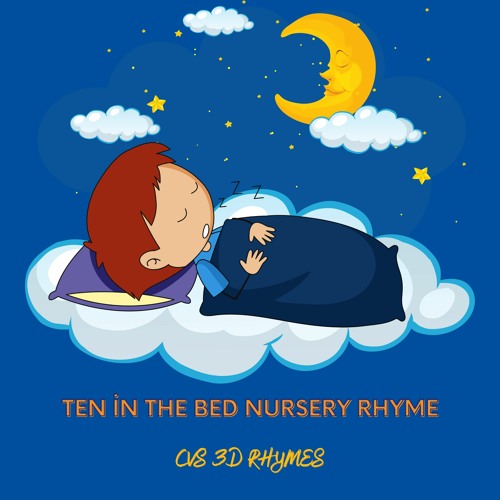 Stream Ten in the Bed Nursery Rhyme by CVS Ryhmes Kids Listen online