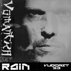 RAIN  [Vūdcast_023]