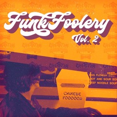 The Funkfoolery Vol. 2