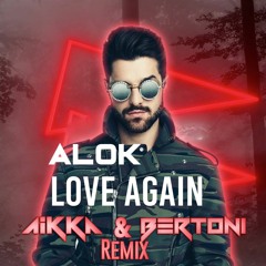 Alok & VIZE Feat. Alida - Love Again (Aikka & Bertoni Funk Remix) MANDELÃO #FUNK TIKTOK