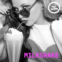 Marc Mescola - Milkshake (Original Mix)