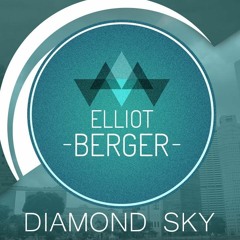 Elliot Berger - Diamond Sky Hbreakz remix