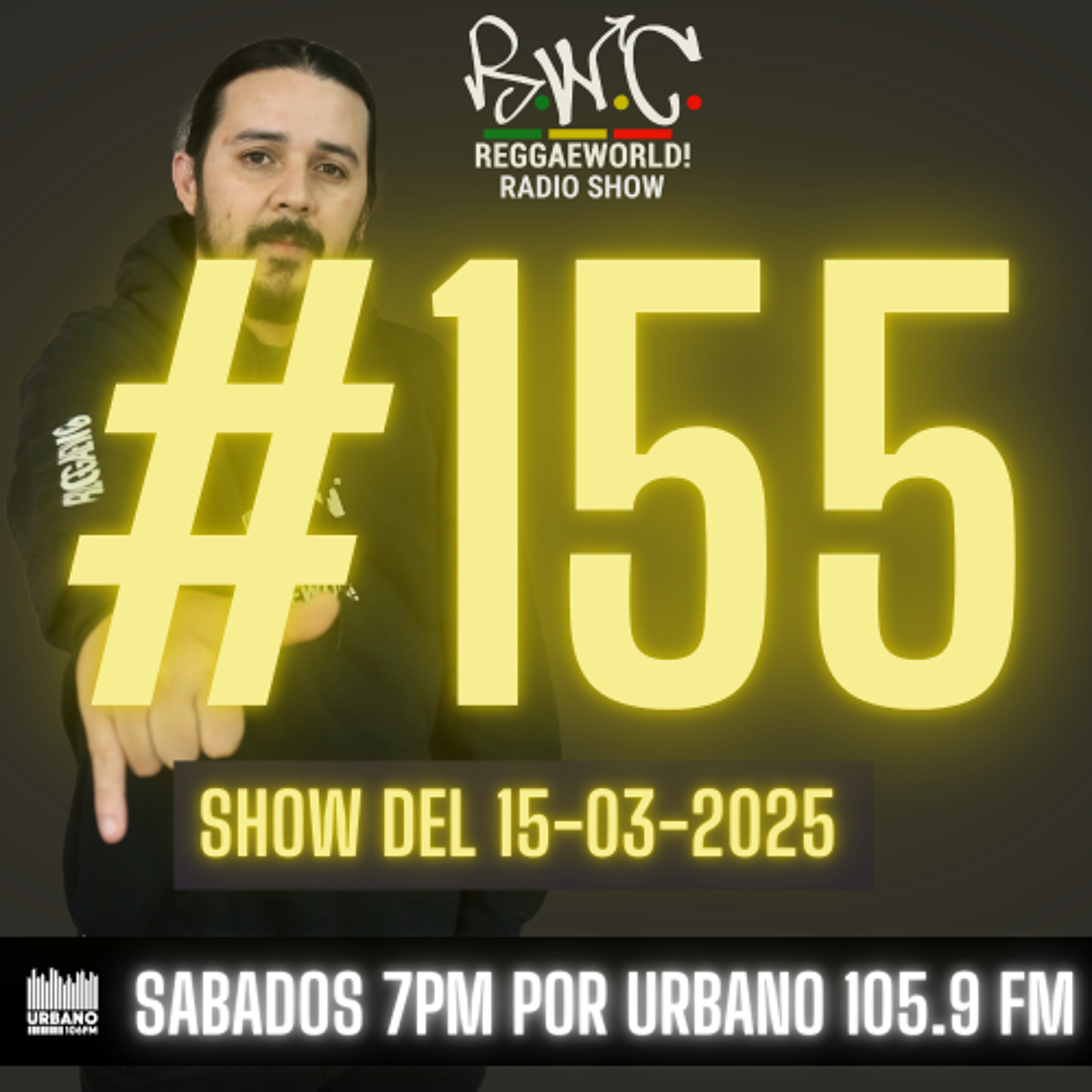 ReggaeWorld Radio Show #155 (Dance&Plena) By Pop (15-03-25) @ Urbano 105.9 FM episode artwork