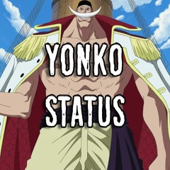 WHITEBEARD RAP - YONKO STATUS