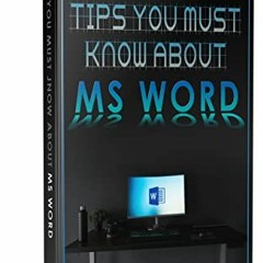 Access EBOOK EPUB KINDLE PDF Tips You Must Know About MS Word (1000 Non-Fiction Serie