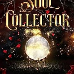 [READ] (DOWNLOAD) The Soul Collector