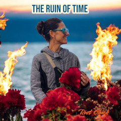 The Ruin Of Time