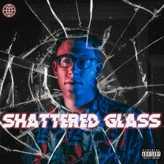 Shattered Glass (ft. M3)
