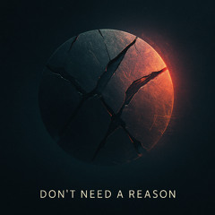 BLUSCRNZ - Don't Need A Reason (BLUSCRNZ Radio Edit)