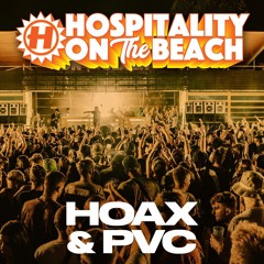Hoax + PVC | Live @ Hospitality On The Beach 2024