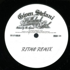 Gwen Stefani- Hollaback Girl (Ritmo Remix)