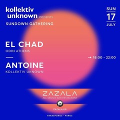 el Chad(OdinAthens)Live@kollektiv unknown - Sundown Gathering 17th July
