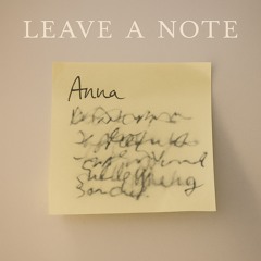 LEAVE A NOTE